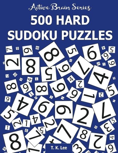 500 Hard Sudoku Puzzles Active Brain Series Book 3 (volume 3) [Paperback]