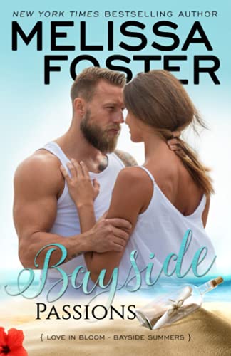 Bayside Passions (bayside Summers Book 2) (volume 2) [Paperback]