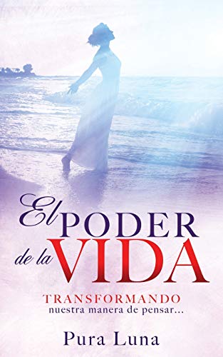 El Poder De La Vida [Paperback]