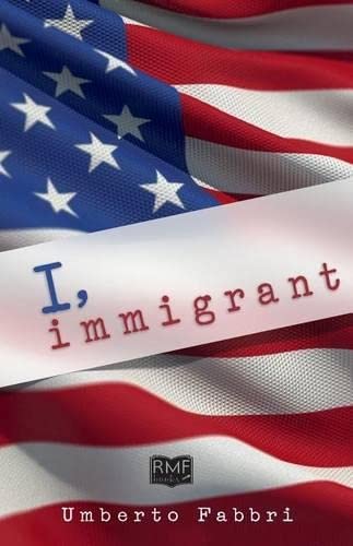 I, Immigrant [Paperback]