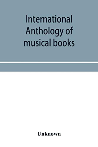 International Anthology Of Musical Books [Paperback]