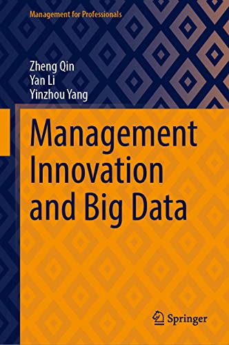 Management Innovation and Big Data [Hardcover]