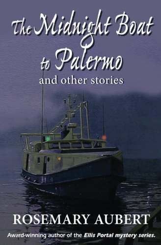The Midnight Boat To Palermo And Other Stories [Paperback]