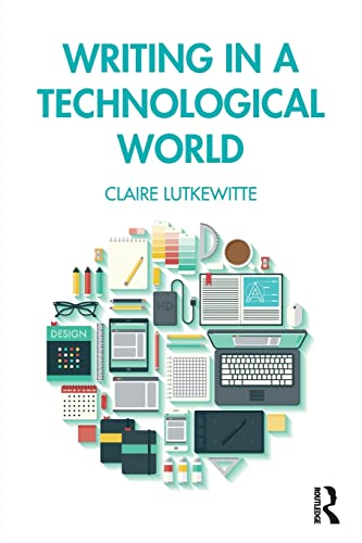 Writing in a Technological World [Paperback]
