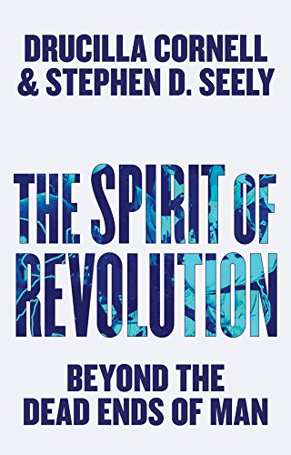 The Spirit of Revolution Beyond the Dead Ends of Man [Hardcover]