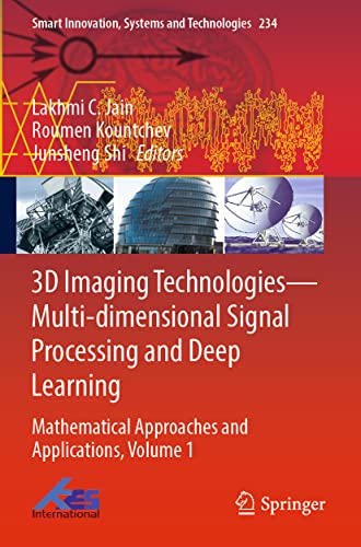 3D Imaging TechnologiesMulti-dimensional Signal Processing and Deep Learning: M [Paperback]