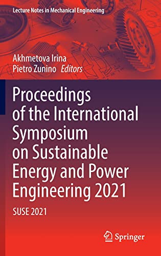 Proceedings of the International Symposium on Sustainable Energy and Power Engin [Hardcover]