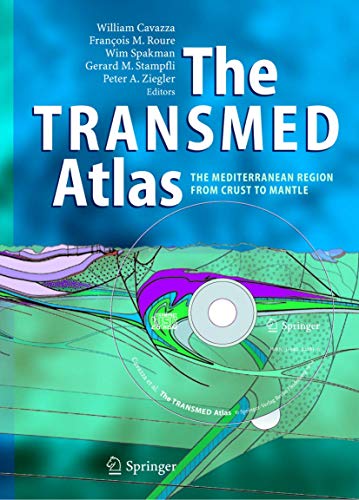 The TRANSMED Atlas. The Mediterranean Region from Crust to Mantle Geological an [Paperback]