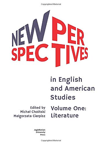 New Perspectives in English and American Studies: Volume One: Literature [Paperback]