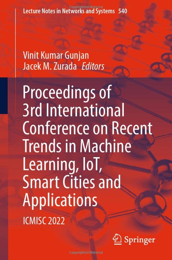 Proceedings of 3rd International Conference on Recent Trends in Machine Learning [Paperback]