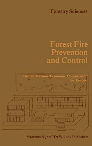 Forest Fire Prevention and Control: Proceedings of an International Seminar orga [Hardcover]