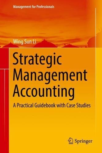 Strategic Management Accounting: A Practical Guidebook with Case Studies [Hardcover]
