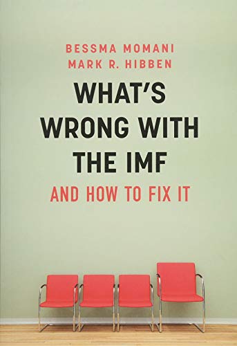 What's Wrong With the IMF and How to Fix It [Paperback]