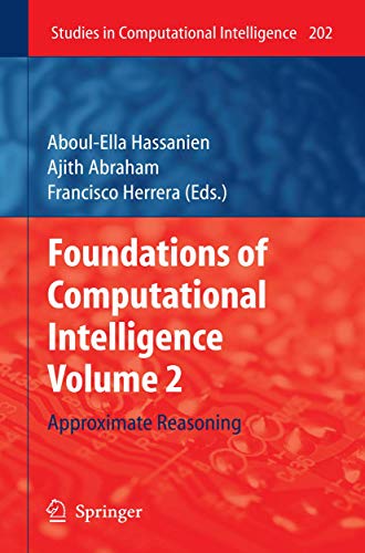 Foundations of Computational Intelligence Volume 2 Approximate Reasoning [Hardcover]