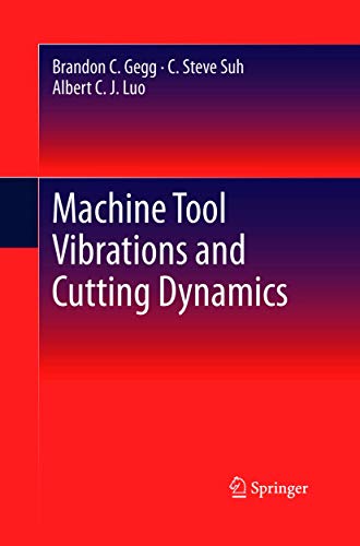 Machine Tool Vibrations and Cutting Dynamics [Paperback]