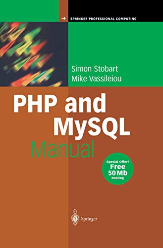 PHP and MySQL Manual Simple, yet Powerful Web Programming [Paperback]