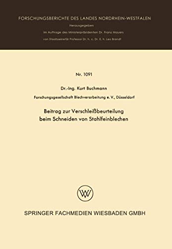 Beitrag zur Verschleibeurteilung beim Schneiden von Stahlfeinblechen [Paperback]