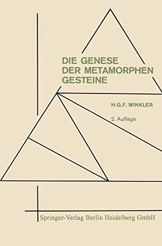 Die Genese der metamorphen Gesteine [Paperback]