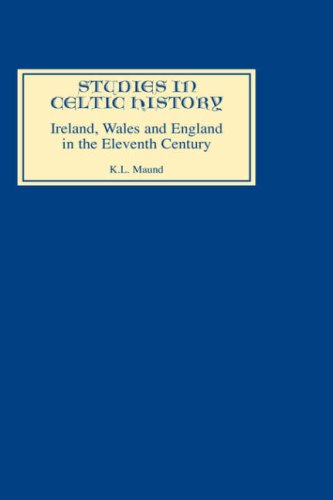 Ireland, Wales, and England in the Eleventh Century [Hardcover]