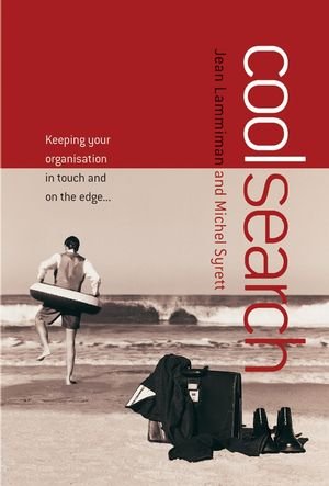 CoolSearch Keeping Your Organization In Touch and On the Edge... [Paperback]
