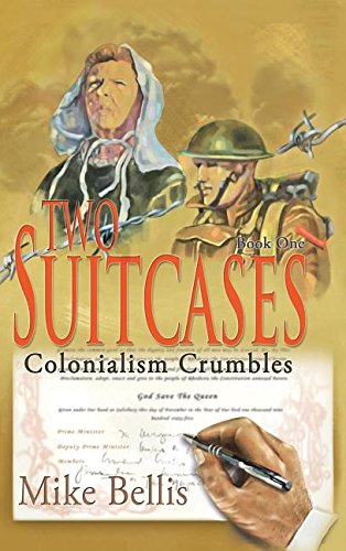 Two Suitcases Colonialism Crumbles [Hardcover]