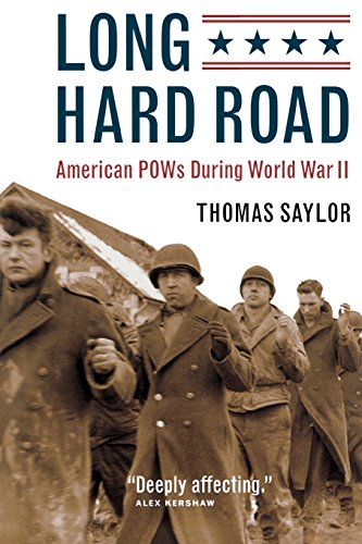Long Hard Road American POWs During World War II [Paperback]