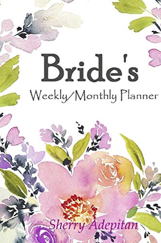 Brides  Weekly/Monthly Planner [Paperback]