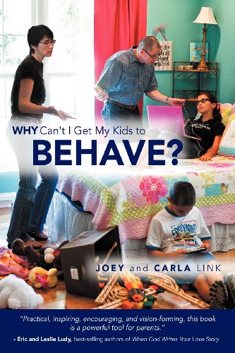Why Can't I Get My Kids To Behave [Paperback]