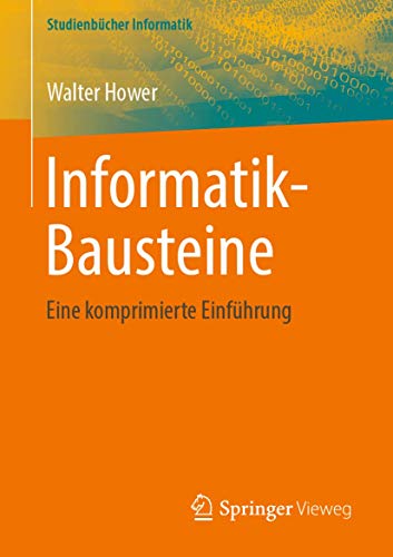 Informatik-Bausteine Eine komprimierte Einfhrung [Paperback]