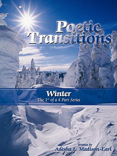 Poetic Transitions  Winter [Paperback]