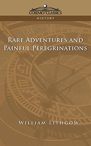 Rare Adventures and Painful Peregrinations [Paperback]