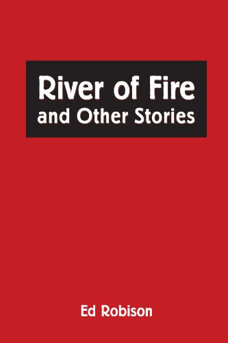 River of Fire and Other Stories [Paperback]