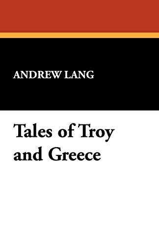 Tales Of Troy And Greece [Paperback]