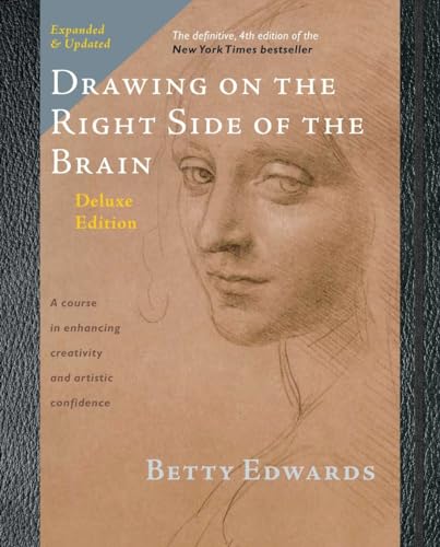 Drawing on the Right Side of the Brain The Deluxe Edition [Hardcover]
