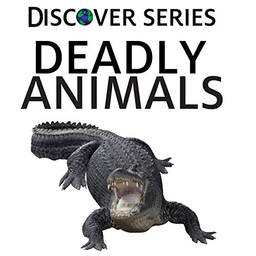 Deadly Animals [Paperback]