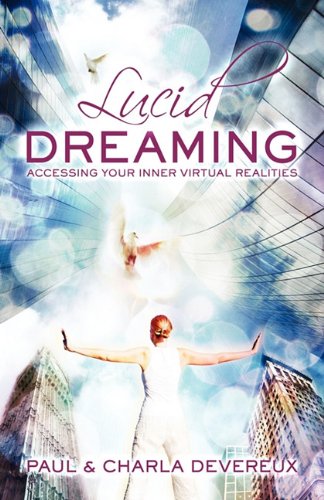 Lucid Dreaming: Accessing Your Inner Virtual