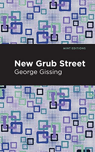 New Grub Street [Paperback]