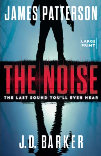 The Noise A Thriller [Paperback]