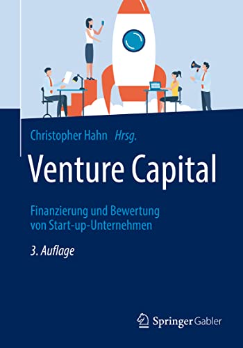 Venture Capital Finanzierung und Bewertung von Start-up-Unternehmen [Paperback]