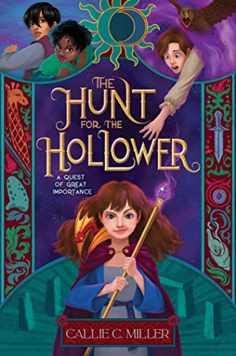The Hunt for the Hollower [Hardcover]