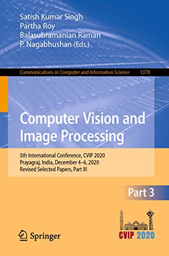 Computer Vision and Image Processing 5th International Conference, CVIP 2020, P [Paperback]