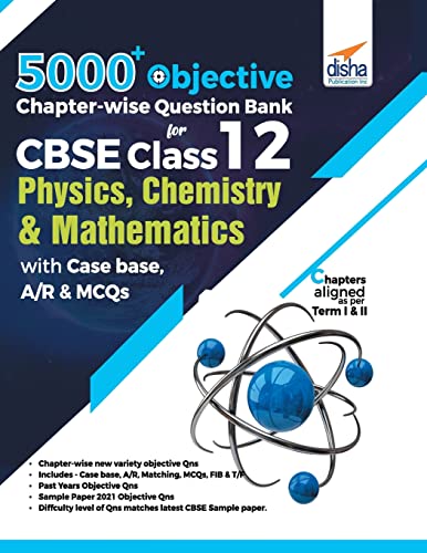 5000+ Objective Chapter-Wise Question Bank For Cbse Class 12 Physics, Chemistry