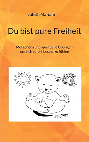 Du Bist Pure Freiheit