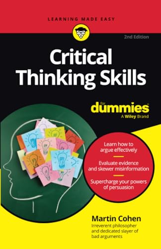 Critical Thinking Skills For Dummies [Paperback]