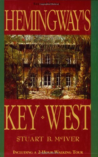 Hemingway's Key West [Paperback]