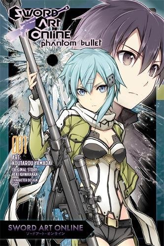Sword Art Online: Phantom Bullet, Vol. 1 (manga) [Paperback]