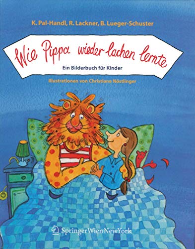 Wie Pippa wieder lachen lernte Ein Bilderbuch fr Kinder [Paperback]