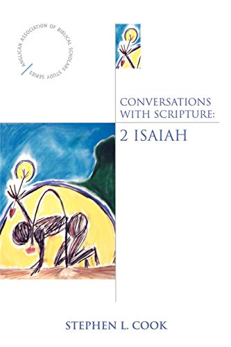 Conversations With Scripture 2 Isaiah [Paperback]
