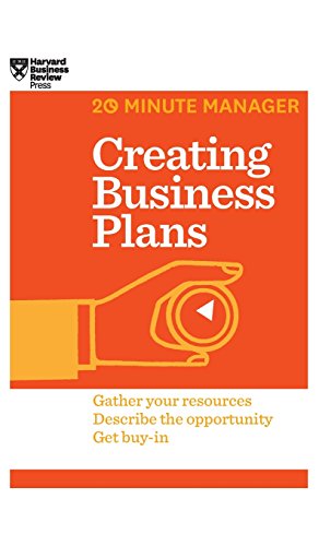 Creating Business Plans (HBR 20-Minute Manager Series) [Hardcover]