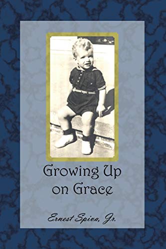 Growing Up On Grace [Paperback]